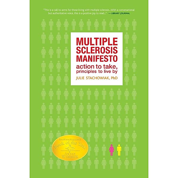 The Multiple Sclerosis Manifesto, Julie Stachowiak