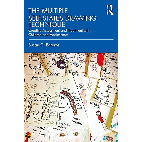 The Multiple Self-States Drawing Technique, Susan C. Parente