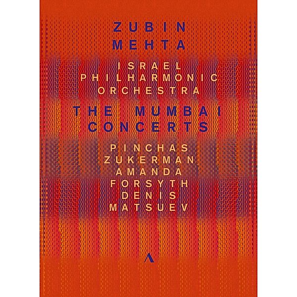 The Mumbai Concerts, Zukerman, Forsyth, Matsuev, Mehta, Israel Philharmonic