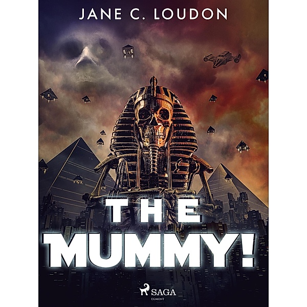 The Mummy!, Jane C. Loudon
