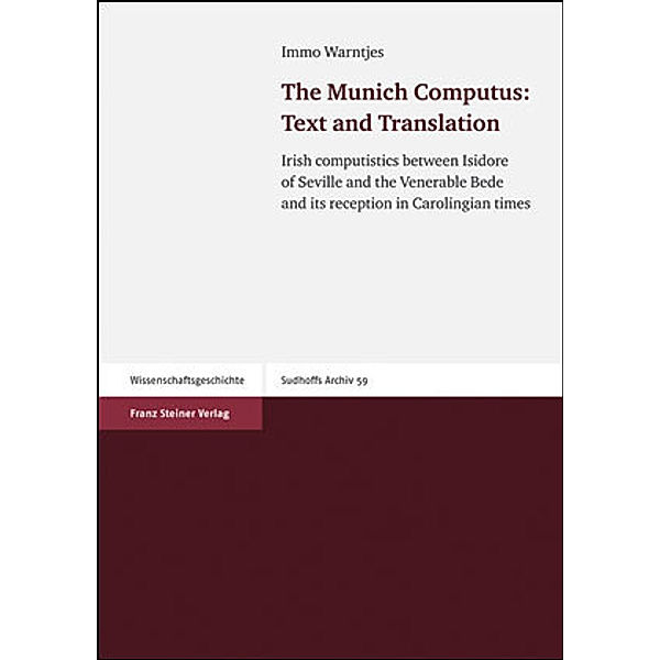 The Munich Computus: Text and Translation, Immo Warntjes