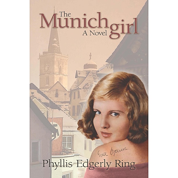 The Munich Girl, Phyllis Edgerly Ring