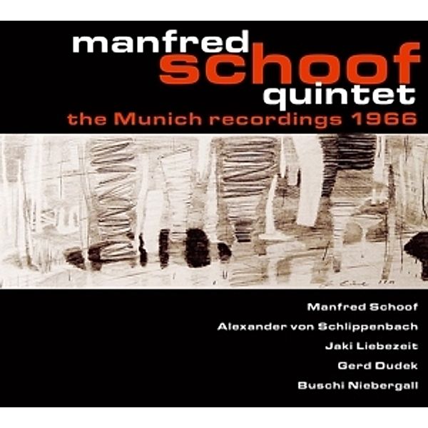 The Munich Recordings 1966, Manfred Quintet Schoof