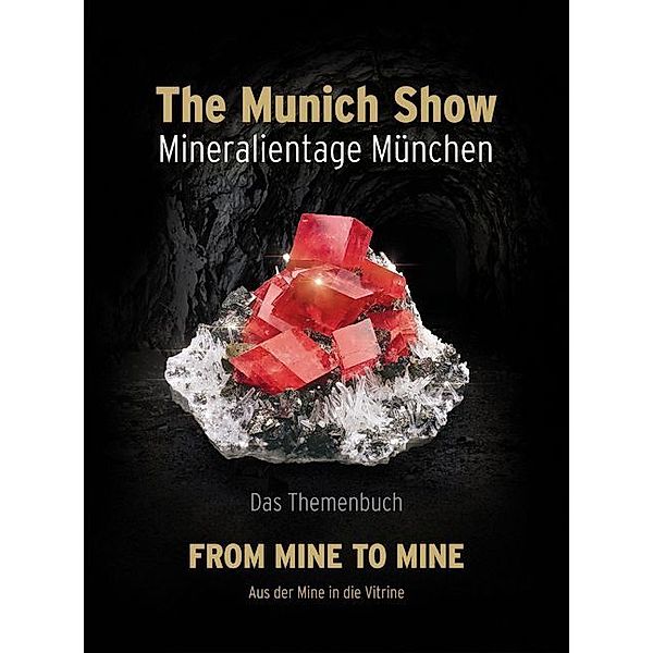 The Munich Show. Mineralientage München 2017