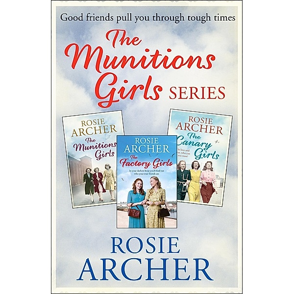 The Munition Girls Series, Rosie Archer