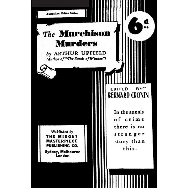 The Murchison Murders / ETT Imprint, Arthur W. Upfield