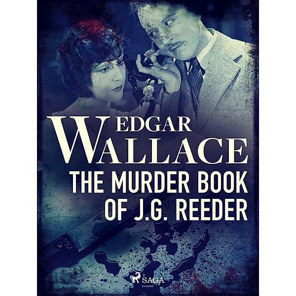 The Murder Book of J. G. Reeder, Edgar Wallace