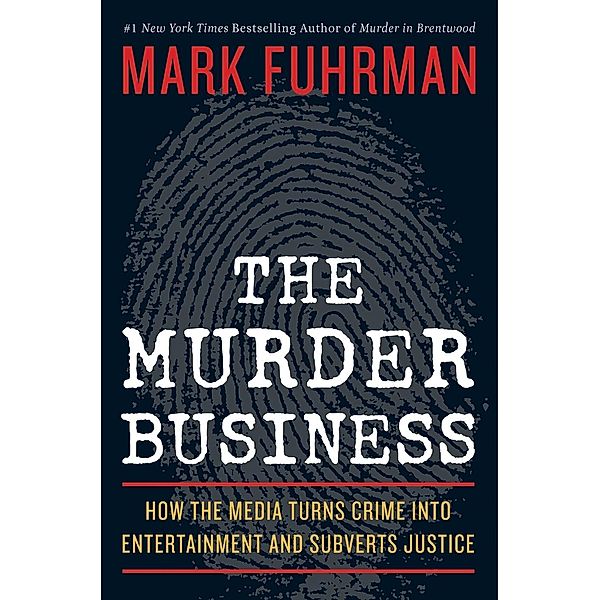 The Murder Business, Mark Fuhrman