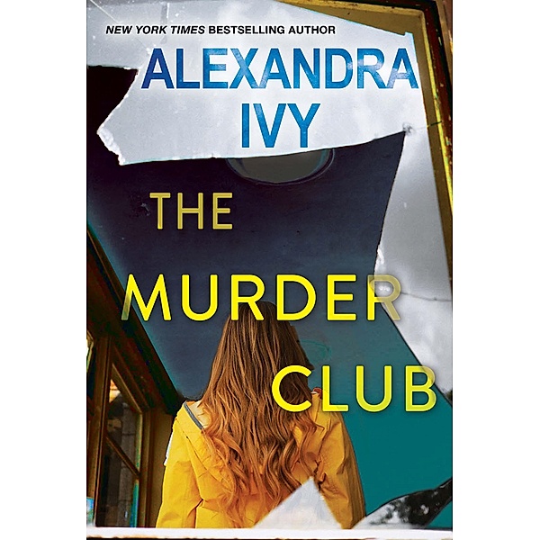 The Murder Club / Pike, Wisconsin Bd.5, Alexandra Ivy