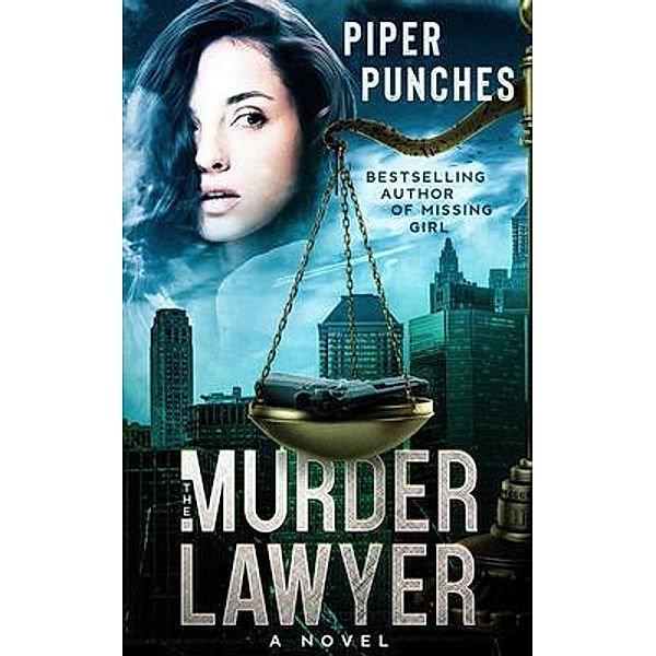 The Murder Lawyer / Piper Punches, Piper Punches