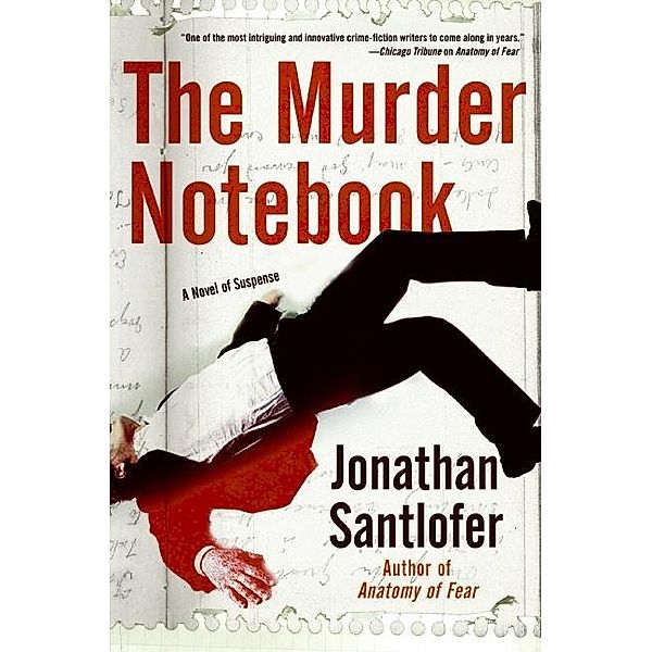 The Murder Notebook / Nate Rodriguez Novels Bd.2, Jonathan Santlofer