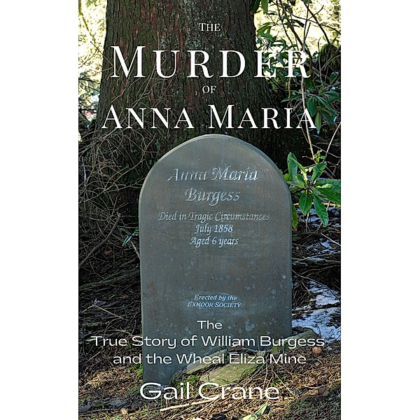 The Murder of Anna Maria, Gail Crane