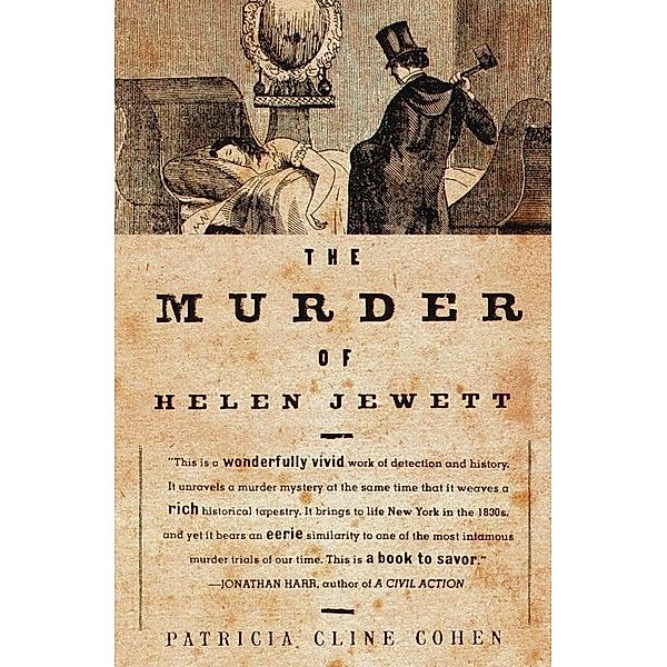 The Murder of Helen Jewett, Patricia Cline Cohen