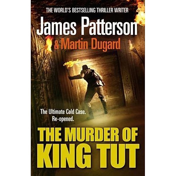 The Murder of King Tut, James Patterson