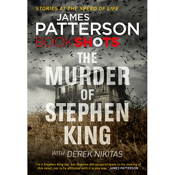 The Murder of Stephen King, James Patterson