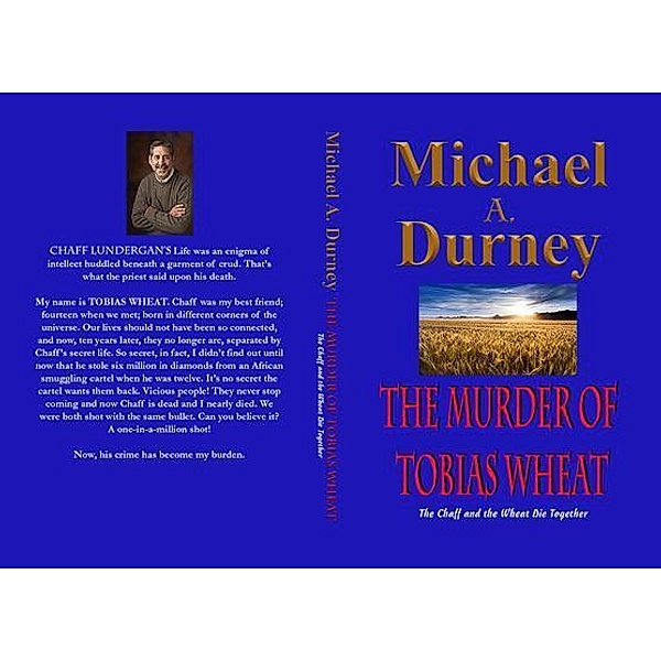 THE MURDER OF  TOBIAS WHEAT, Michael Durney