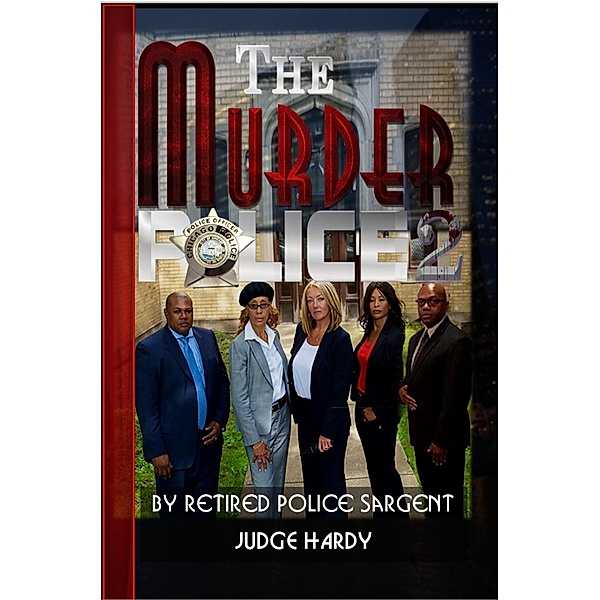 The Murder Police 2 / The Murder Police Series Bd.2, Judge Hardy