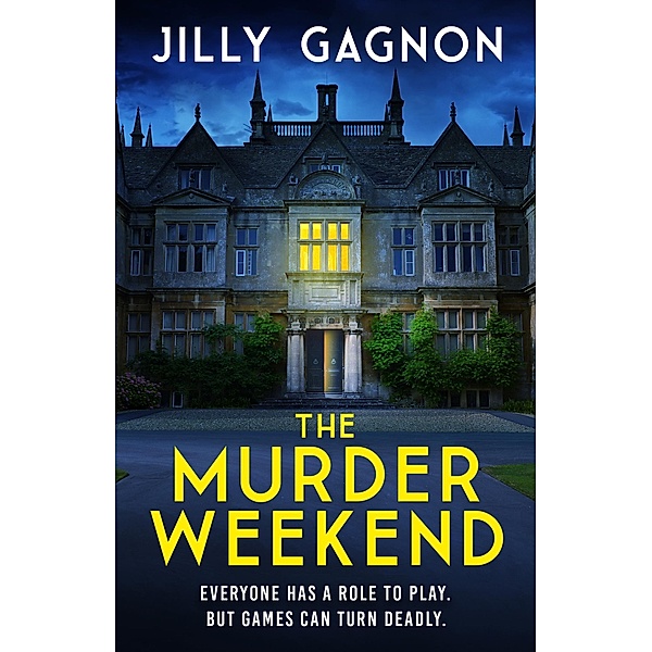 The Murder Weekend, Jilly Gagnon