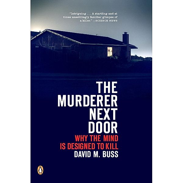 The Murderer Next Door, David M. Buss