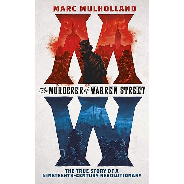 The Murderer of Warren Street, Marc Mulholland