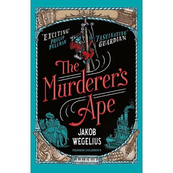 The Murderer's Ape, Jakob Wegelius