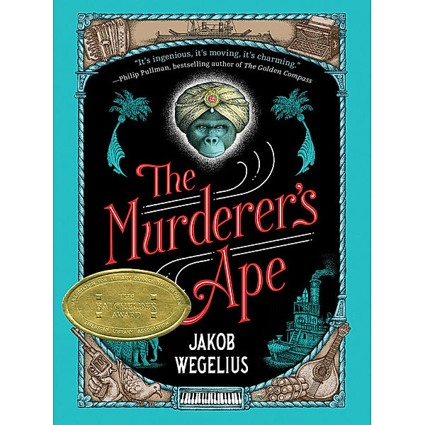 The Murderer's Ape, Jakob Wegelius