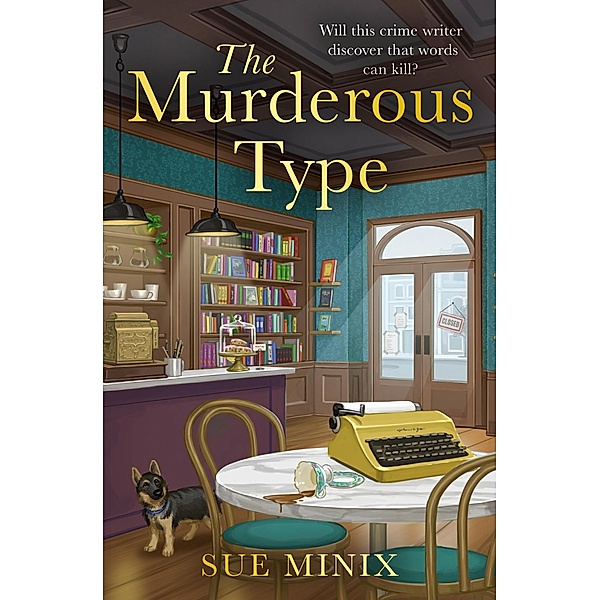 The Murderous Type / The Bookstore Mystery Series, Sue Minix