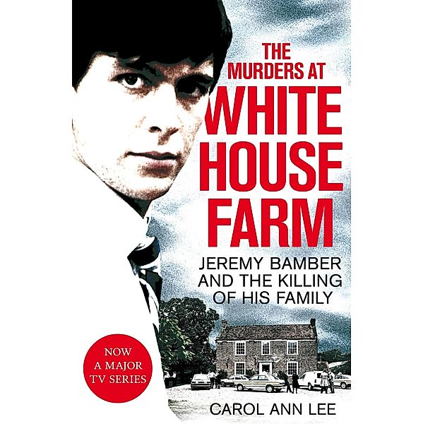 The Murders at White House Farm, Carol Ann Lee