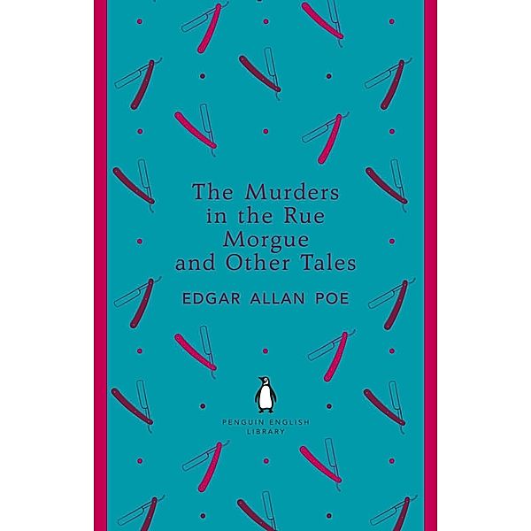 The Murders in the Rue Morgue and Other Tales / The Penguin English Library, Edgar Allan Poe