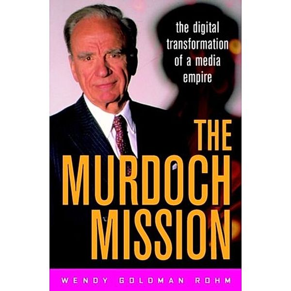 The Murdoch Mission, Wendy Goldman Rohm