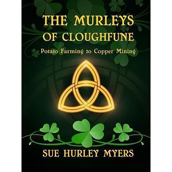 The Murleys of Cloghfune, Sue Hurley Myers