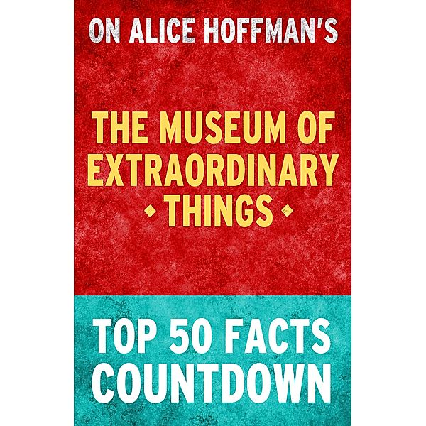 The Museum of Extraordinary Things: Top 50 Facts Countdown, Tk Parker