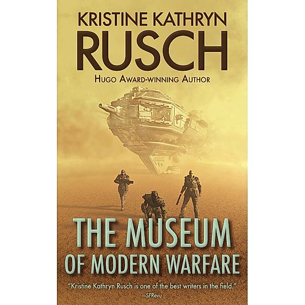The Museum of Modern Warfare, Kristine Kathryn Rusch