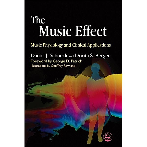 The Music Effect, Daniel J. Schneck, Dorita S. Berger