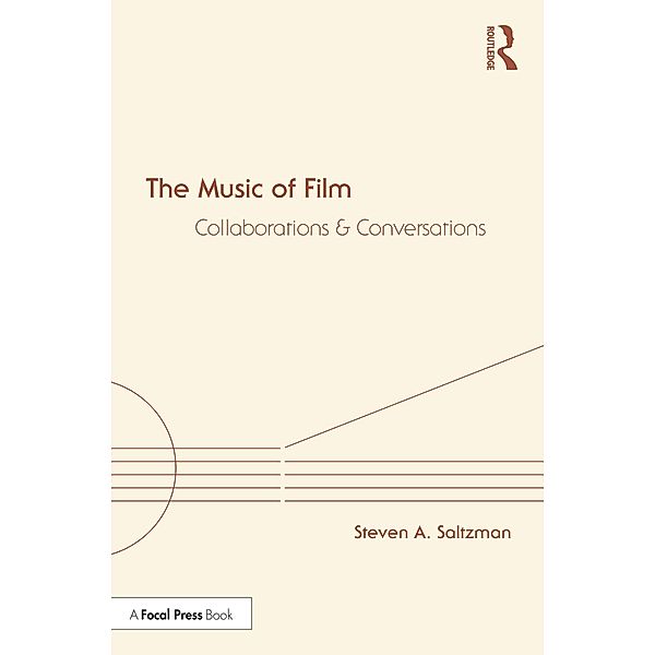 The Music of Film, Steven A. Saltzman
