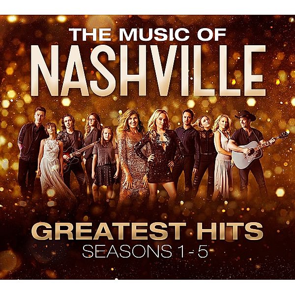 The Music Of Nashville: Greatest Hits Seasons 1-5, Ost