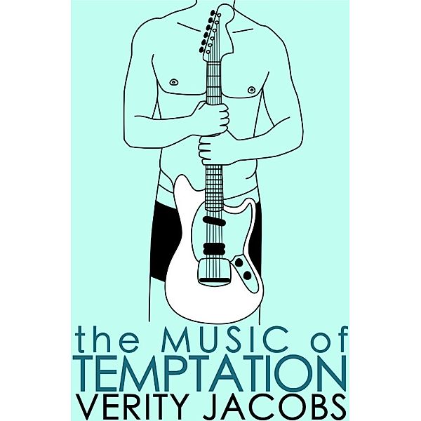 The Music of Temptation, Verity Jacobs