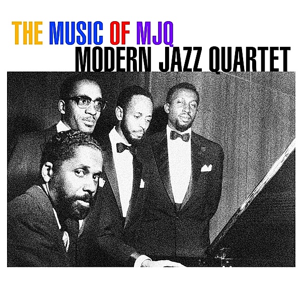THE MUSIC OF THE MJQ, Modern Jazz Quartet