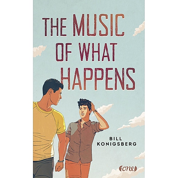The Music of What Happens, Bill Konigsberg