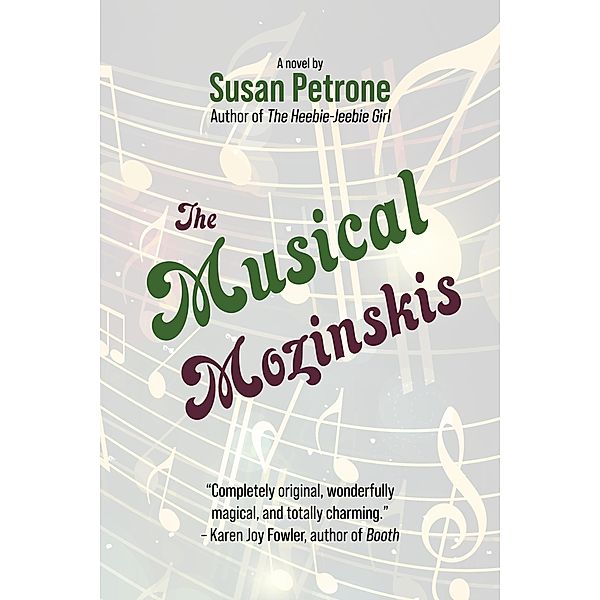 The Musical Mozinskis, Susan Petrone