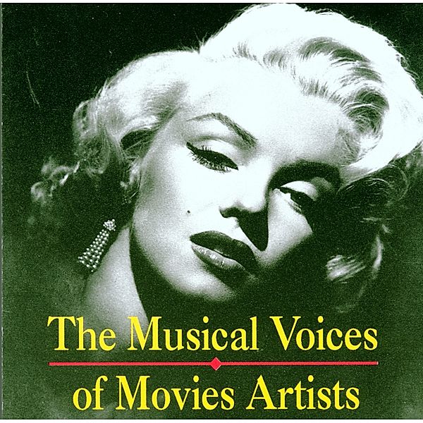 The Musical Voices Of Movies, Diverse Interpreten
