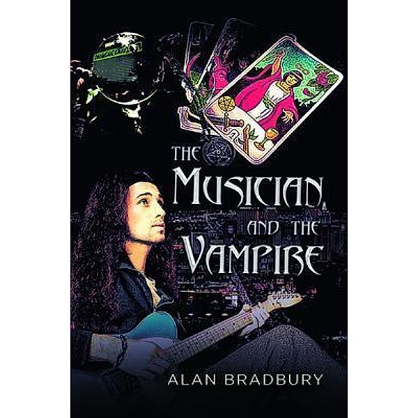 THE MUSICIAN AND THE VAMPIRE / ALAN BRADBURY, Alan Bradbury