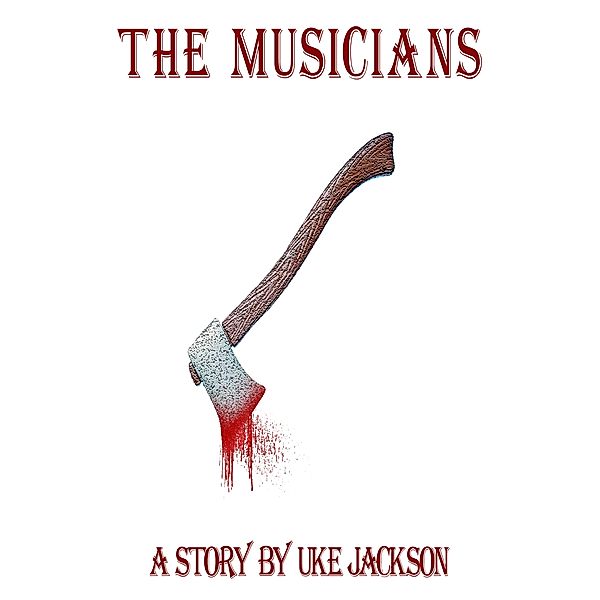 The Musicians, Uke Jackson