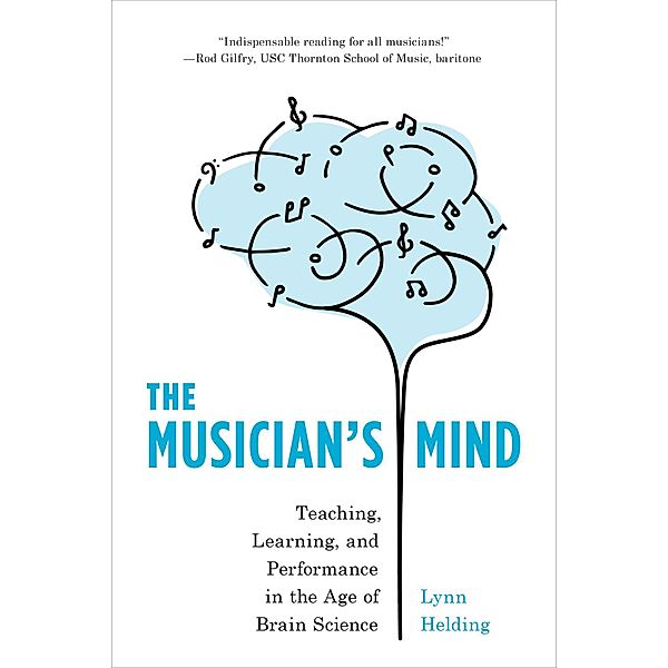 The Musician's Mind, Lynn Helding