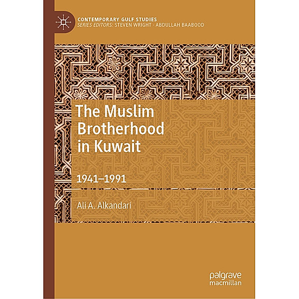 The Muslim Brotherhood in Kuwait, Ali A. Alkandari