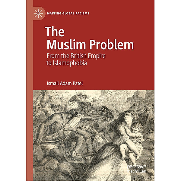 The Muslim Problem, Ismail Adam Patel