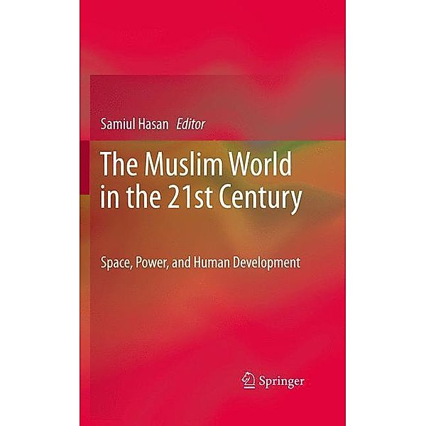 The Muslim World in the 21st Century