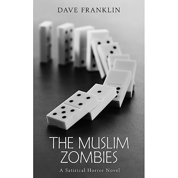 The Muslim Zombies, Dave Franklin
