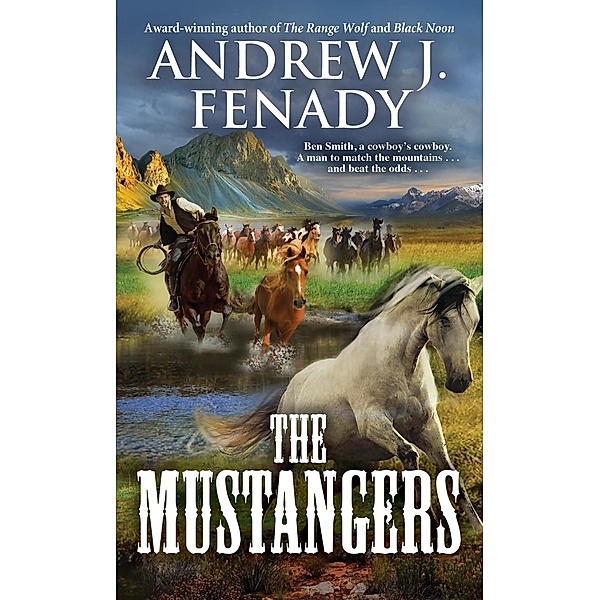 The Mustangers, Andrew J. Fenady
