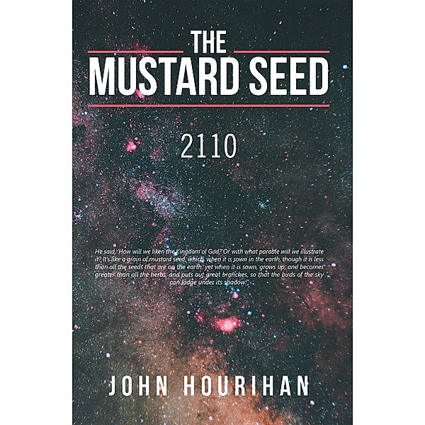 The Mustard Seed—2110, John Hourihan